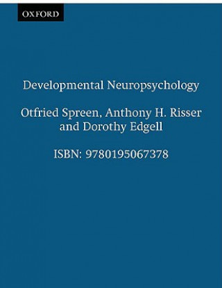 Könyv Developmental Neuropsychology Otfried Spreen
