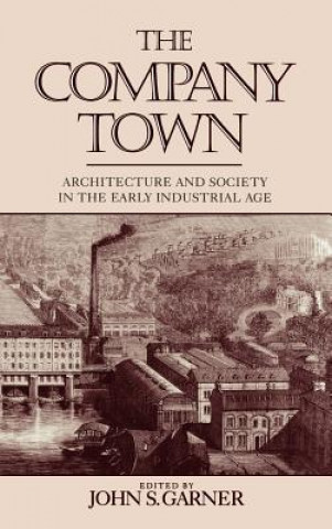 Boek Company Town John Garner