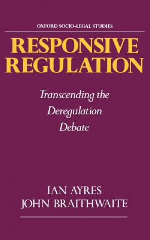 Kniha Responsive Regulation Ian Ayres