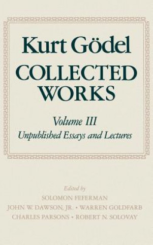 Book Kurt Goedel: Collected Works: Volume III Kurt Godel