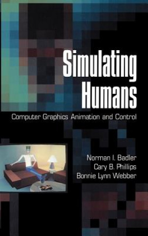 Knjiga Simulating Humans Norman I. Badler
