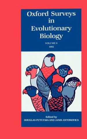 Kniha Oxford Surveys in Evolutionary Biology: Volume 8 Douglas J. Futuyma