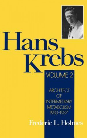 Kniha Hans Krebs Frederic L. Holmes