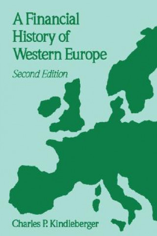Kniha Financial History of Western Europe Charles Poor Kindleberger