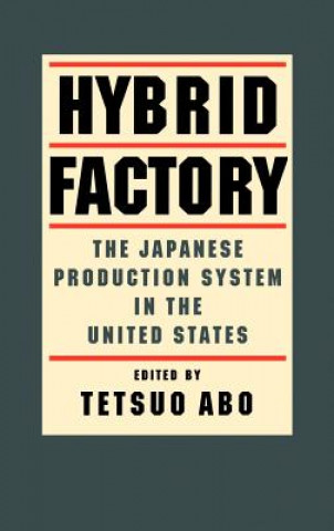 Kniha Hybrid Factory Tetsuo Abo