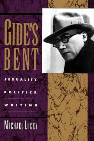 Book Gide's Bent Michael Lucey