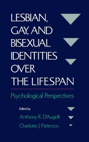 Könyv Lesbian, Gay, and Bisexual Identities over the Lifespan D'Augelli