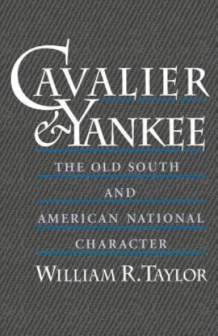 Buch Cavalier and Yankee William R. Taylor