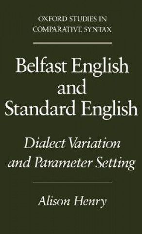 Knjiga Belfast English and Standard English Alison Henry