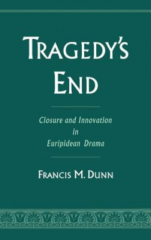 Book Tragedy's End Francis M. Dunn