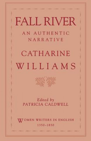 Knjiga Fall River Catharine Read Arnold Williams