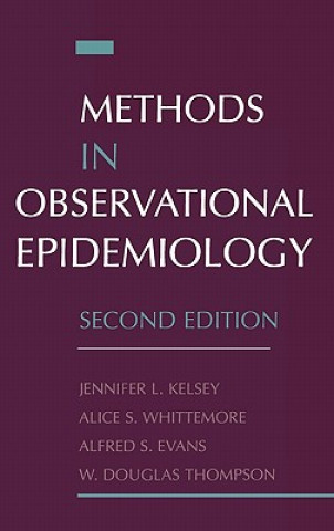 Knjiga Methods in Observational Epidemiology Jennifer L. Kelsey
