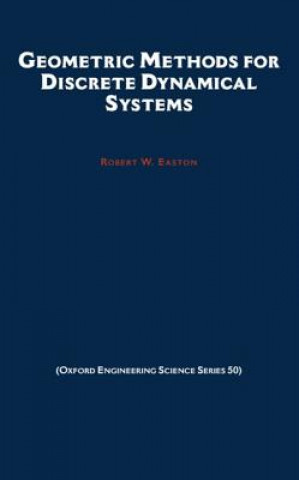 Knjiga Geometric Methods for Discrete Dynamical Systems Robert W. Easton