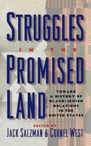 Carte Struggles in the Promised Land Jack Salzman