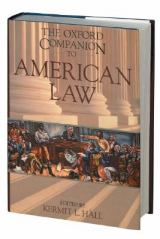 Kniha Oxford Companion to American Law Kermit L. Hall