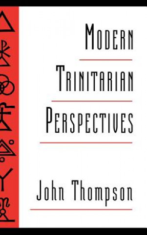 Libro Modern Trinitarian Perspectives John Thompson