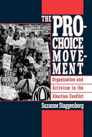 Livre Pro-Choice Movement Suzanne Staggennborg