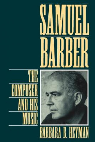 Buch Samuel Barber Barbara B. Heyman