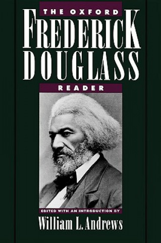 Carte Oxford Frederick Douglass Reader Frederick Douglass