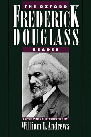 Livre Oxford Frederick Douglass Reader Frederick Douglass