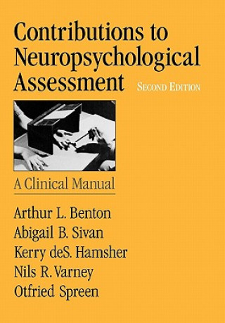 Kniha Contributions to Neuropsychological Assessment Arthur L. Benton