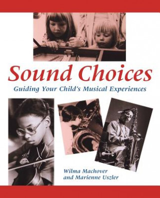 Livre Sound Choices Wilma Machover