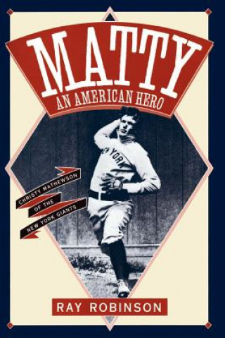 Kniha Matty: An American Hero Ray Robinson