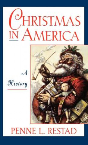 Carte Christmas in America Penne L. Restad