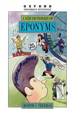 Kniha New Dictionary of Eponyms Morton S. Freeman