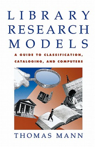 Könyv Library Research Models Thomas Mann