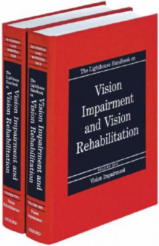 Könyv Lighthouse Handbook on Vision Impairment and Vision Rehabilitation Barbara Silverstone