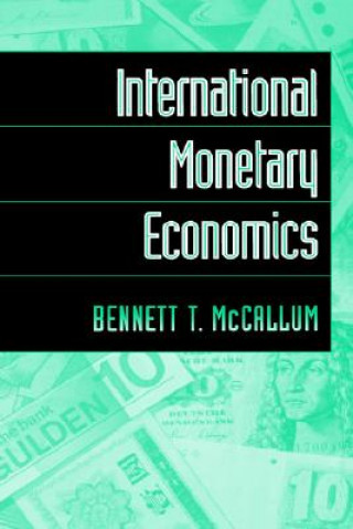 Carte International Monetary Economics Bennett T. McCallum