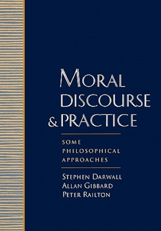 Kniha Moral Discourse and Practice 