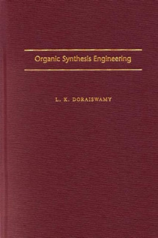 Carte Organic Synthesis Engineering L.K. Doraiswamy