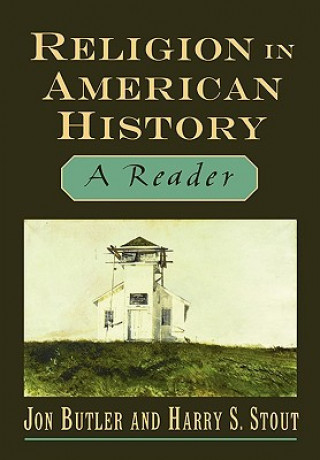Carte Religion in American History Jon Butler
