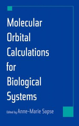 Książka Molecular Orbital Calculations for Biological Systems Anne-Marie Sapse