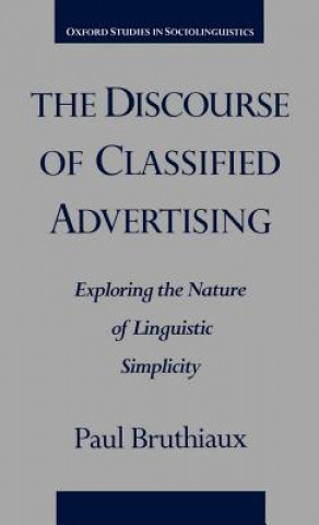 Kniha Discourse of Classified Advertising Paul Bruthiaux