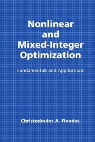 Knjiga Nonlinear and Mixed-Integer Optimization C.A. Floudas