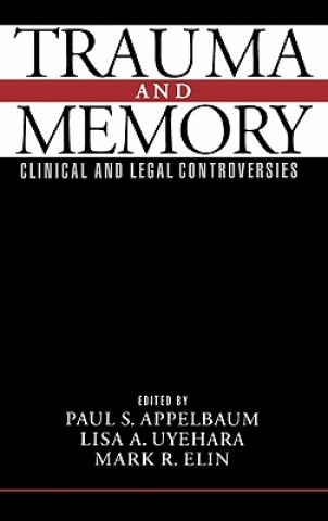 Kniha Trauma and Memory Paul S. Appelbaum