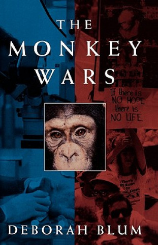 Kniha Monkey Wars Deborah Blum