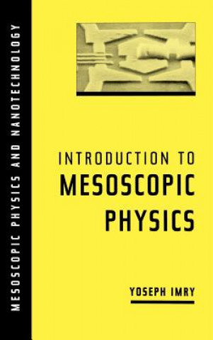 Carte Introduction to Mesoscopic Physics Yoseph Imry