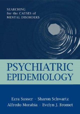 Kniha Psychiatric Epidemiology Ezra Susser