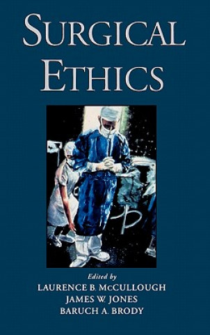 Carte Surgical Ethics Laurence B. Mccullough