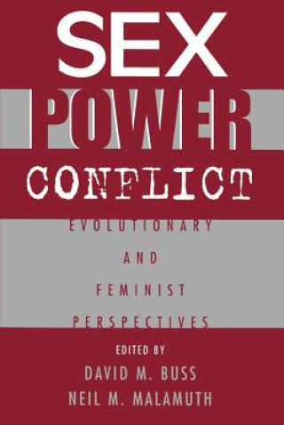 Kniha Sex, Power, Conflict Neil Malamuth