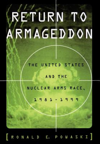 Kniha Return to Armageddon Ronald E. Powaski