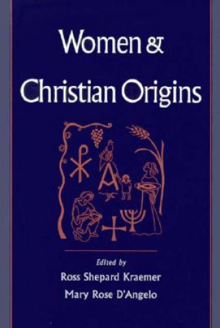 Książka Women and Christian Origins Ross Shepard Kraemer