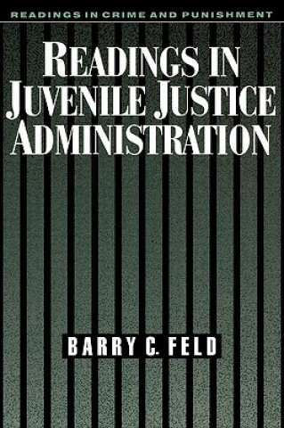 Libro Readings in Juvenile Justice Administration Barry C. Feld