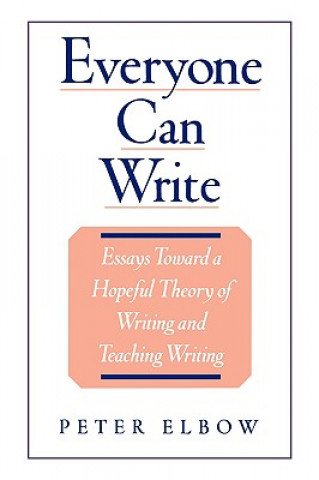 Livre Everyone Can Write Peter Elbow