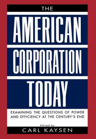 Książka American Corporation Today Carl Kaysen