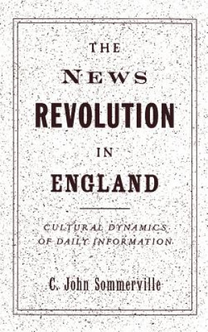 Könyv News Revolution in England C.John Sommerville